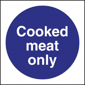 Vogue Cooked Meat Only Sign