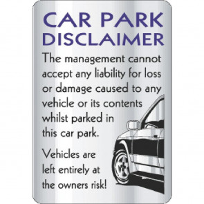 Car Park Disclaimer Sign